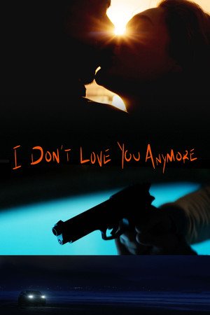 I Don't Love You Anymore (2025) - Poster