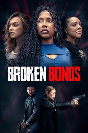 Broken Bonds (2026) - Poster